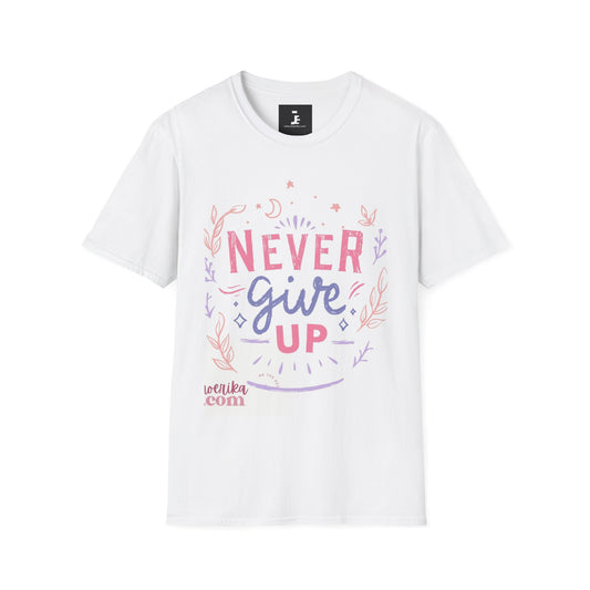 Never Give Up Unisex Soft-Style T-Shirt