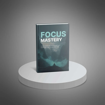 Focus Mastery COURSE