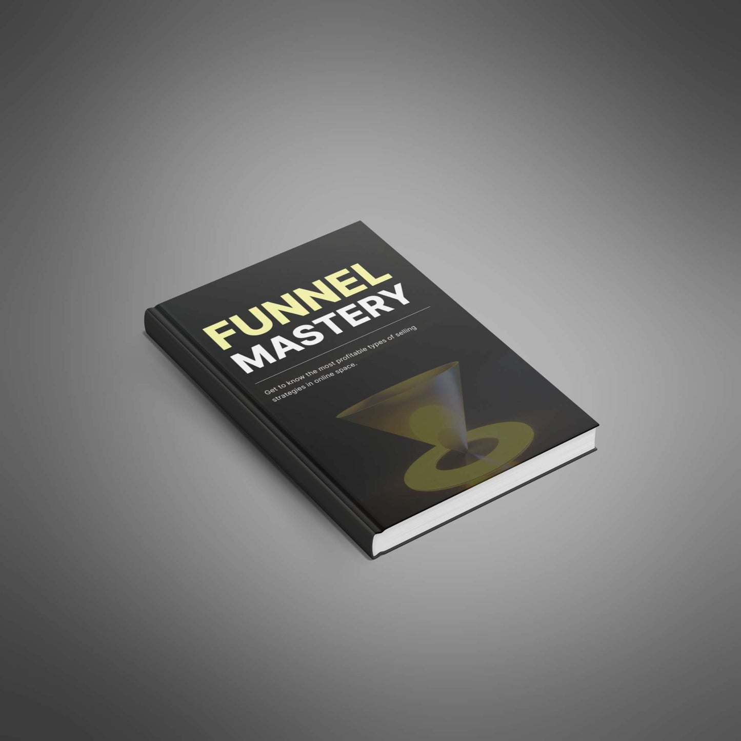 Funnel Mastery EBOOK