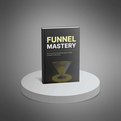 Funnel Mastery EBOOK